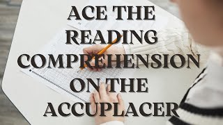 Tips I Wish I Knew Before Taking the ACCUPLACER Reading Comprehension Test From a REAL Teacher [upl. by Alyel]