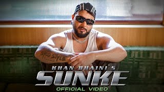 Sunke Official Video  Khan Bhaini  Teji Sandhu  New Punjabi Song 2024  Latest Punjabi Songs [upl. by Eladnar]