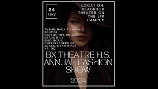 Bronx Theatre High School Fashion Show 2024 [upl. by Bobine]