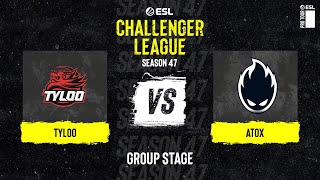 TYLOO vs ATOX  ESL Challenger League S47  Asias [upl. by Yorker]