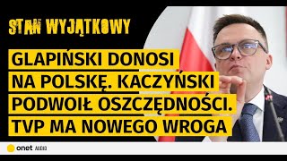 Glapiński donosi na Polskę Kaczyński podwoił oszczędności TVP ma nowego wroga [upl. by Adore]