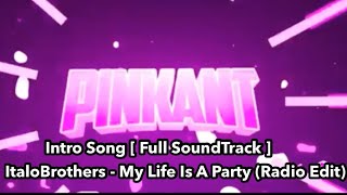 PinkAnt Intro Song  Full SoundTrack [upl. by Ahsinrac80]