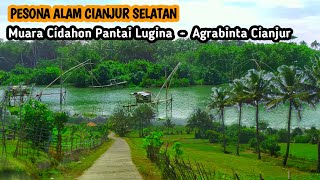 PESONA ALAM CIANJUR SELATAN Muara Cidahon Pantai Lugina  Agrabinta  Cianjur [upl. by Ramu]