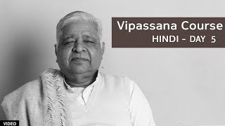 10 Day Vipassana Course  Day 5 Hindi [upl. by Hey]