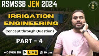 Irrigation Engineering  Concept through Questions  Part  4  RSMSSB JENAEN 2024  CIVIL कक्षा [upl. by Icul]