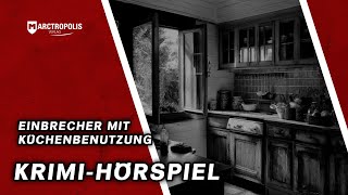 DDRKrimi 👂 Einbrecher mit Küchenbenutzung 🔍 von Peter Gauglitz [upl. by Kursh]