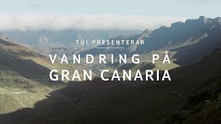 TUI presenterar Vandring på Gran Canaria [upl. by Victoir972]