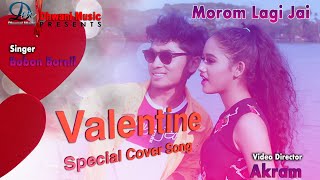 Morom Lagi Jai  Babon Bornil  Bijit Borpatra  Cover Video  New Assamese Song 2020 [upl. by Atiuqrahs]