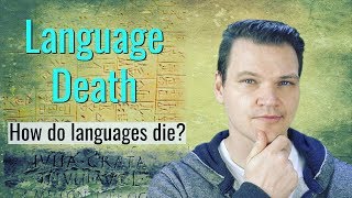 Language Death How do languages die [upl. by Siocnarf]