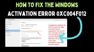 How to Fix the Windows Activation Error 0xc004f012 on Windows 11 [upl. by Daughtry740]