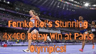 Femke Bols Stunning 4x400 Relay Win at Paris Olympics [upl. by Assirral]