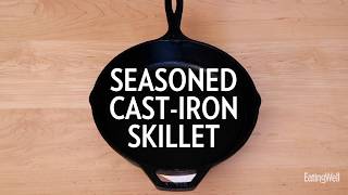 How to Season a CastIron Skillet  EatingWell [upl. by Dorweiler]