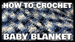 How To Crochet A Baby Blanket  For Beginners  Kristins Crochet Tutorials [upl. by Selec]