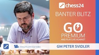 Banter Blitz with GM Peter Svidler  November 27 2018 [upl. by Nessa383]