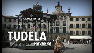 TUDELA NAVARRA ESPANA  VIAJAMOS JUNTOS [upl. by Acimaj738]