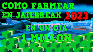 CÓMO CONSEGUIR DINERO RÁPIDO EN JAILBREAK 2023 ROBLOX [upl. by Dlonra890]