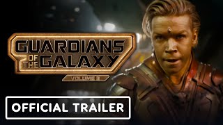 Guardians of the Galaxy Volume 3  Official Trailer 2023 Chris Pratt Will Poulter [upl. by Rebeca]