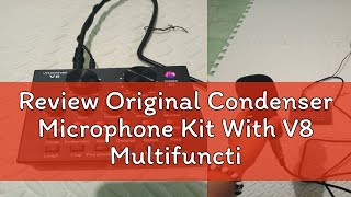 Review Original Condenser Microphone Kit With V8 Multifunctional Live Sound Card [upl. by Azirb]