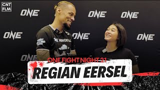 Regian Eersel Prefight Interview  ONE Fight Night 21 [upl. by Ynej]