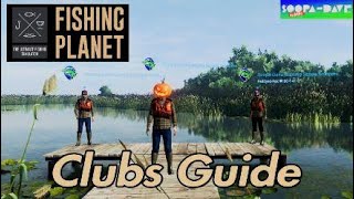 Fishing Planet Clubs Guide [upl. by Nottarts]