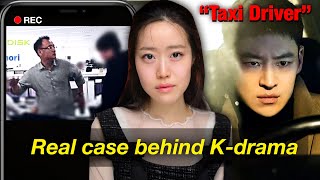 Viral Video Exposed the DARKEST organization in South Korea true story behind “Taxi Driver” [upl. by Gudren]