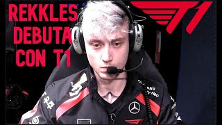 REKKLES DEBUTA con T1  League Of Legends LCK Challengers [upl. by Hewe]