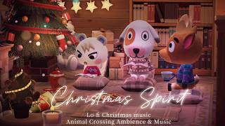 【あつ森BGM】みんなでのんびりクリスマス準備🎄Lofi クリスマスソング＋暖炉の焚火の音アンビエント🎅🎧勉強用作業用リラックス [upl. by Brocky404]