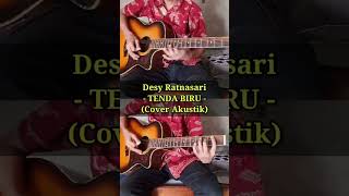 Desy Ratnasari TENDA BIRU Cover Akustik Ngamen boss akustikgitar cover [upl. by Jb398]