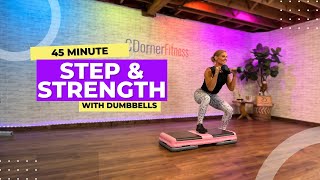 45 Minute Step and Strength Workout  Step aerobics with Dumbbells [upl. by Batish]