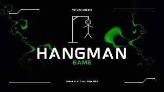 Code a Hangman Game in Python  Fun and Easy Tutorial for Beginners [upl. by Aicirtac994]