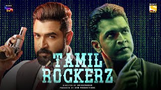 Tamil Rockerz Hindi Dubbed Web Series  Arun Vijay  TamilRockers Trailer In Hindi Coming Soon [upl. by Elinnet]