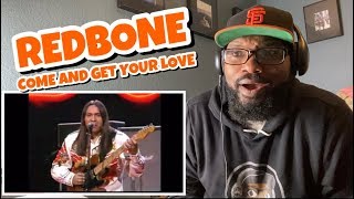 Redbone  Come And Get Your Love  REACTION [upl. by Ecerahc832]