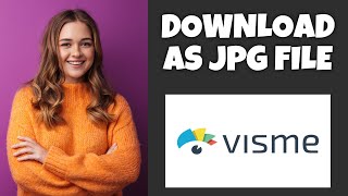 How To Download As A JPG File On Visme  Step By Step Guide  Visme Tutorial [upl. by Abbotsun]