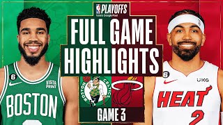 2 CELTICS at 8 HEAT  FULL GAME 3 HIGHLIGHTS  May 21 2023 [upl. by Gwenn]