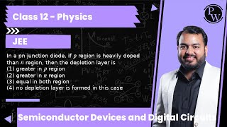 In a pn junction diode ifregion is heavily doped than n region then the depletion layer is 1 [upl. by Liu]