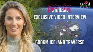 Katie Jane Endurance  600km Iceland South to North Traverse  Exclusive Video Interview [upl. by Xer]