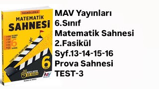 6SINIF MATEMATİK SAHNESİ 2FASİKÜL S13141516 PROVA SAHNESİ TEST3 [upl. by Meyers]