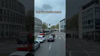 Cologne Germany Tour in 30 second cologne köln timelapse [upl. by Drobman]