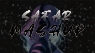 Safar Mashup  Safar  Stay  Kina Chir  Juss  Punjabi Mashup [upl. by Arrim688]