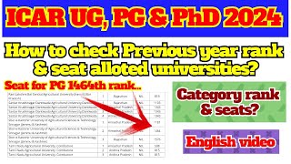 How to check previous year rank amp alloted universities  ICAR UG PG JRF SRF amp PhD result 2024 [upl. by Aiynot878]