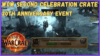 Wow Second Celebration Crate  20th Anniversary Event [upl. by Elisabeth]