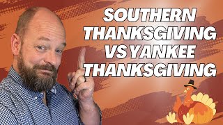 Southern Thanksgiving vs North Thanksgivings  Papa Mississippi [upl. by Yessak]