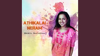 Athikalai Neram [upl. by Elyk]