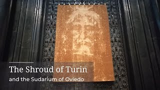 The Shroud of Turin and Sudarium of Oviedo connection [upl. by Cocks]