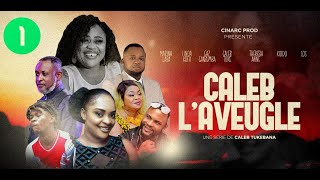 CALEB l aveugle 1 er episode [upl. by Munsey]