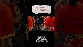 TARI DAYAK KENYAH KANCET PANGPAGA nusantara [upl. by Straus294]