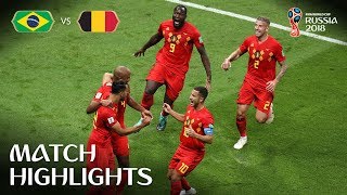 Brazil v Belgium  2018 FIFA World Cup  Match Highlights [upl. by Ettenawtna]