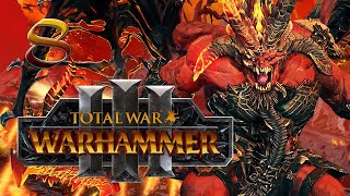 Total War Warhammer 3 Campaign 8  Skarbrand Exiles of Khorne [upl. by Nagorb]