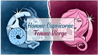 Homme Capricorne ♑ Femme Vierge ♍ Compatibilité Astrologique Amoureuse [upl. by Gerome]