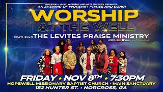 Your Invited Worship At The Well Hopewell Levites [upl. by Nowell]